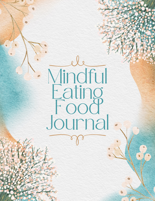 Mindful Eating Food Journal